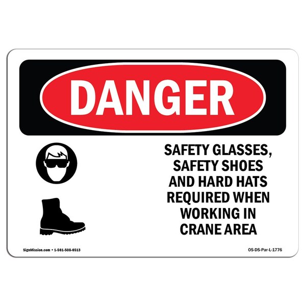 Signmission OSHA Danger, Glasses Shoes And Hard Hats, 14in X 10in Rigid Plastic, 14" W, 10" H, Landscape OS-DS-P-1014-L-1776 - main